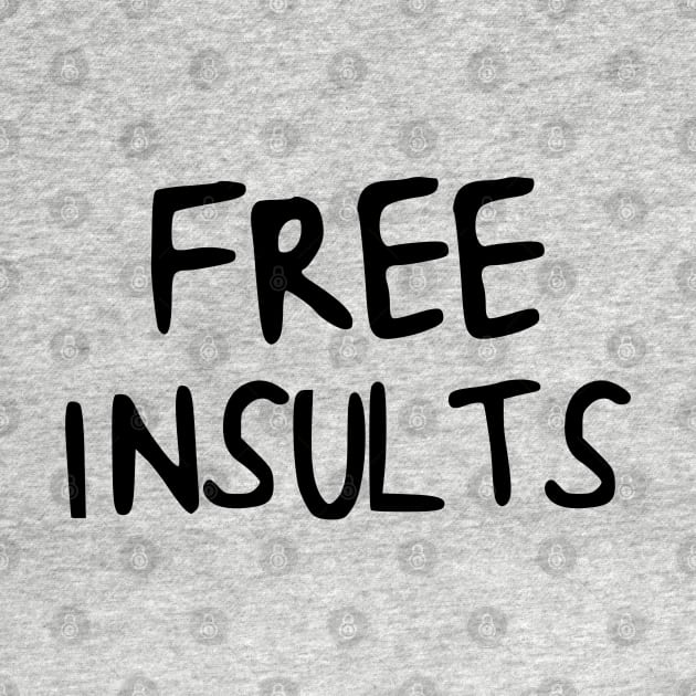 Sarcastic Free Insults by karutees